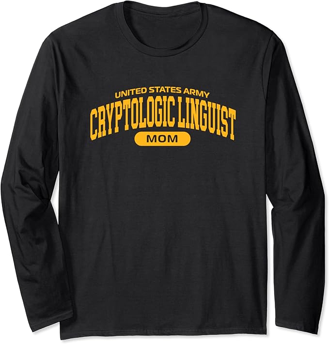 Proud Army Cryptologic Linguist Mom Long Sleeve TShirt